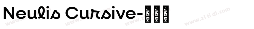 Neulis Cursive字体转换